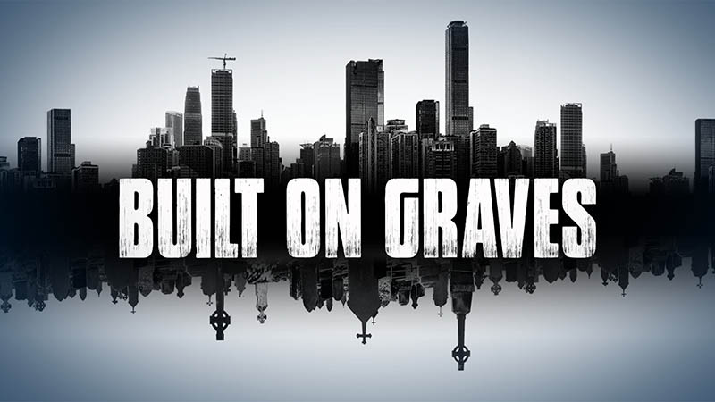built_on_graves